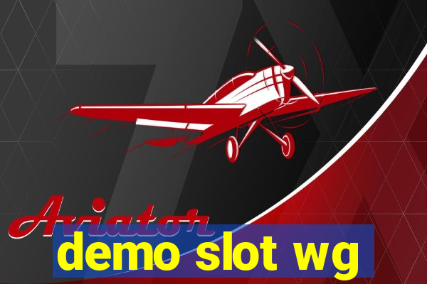 demo slot wg